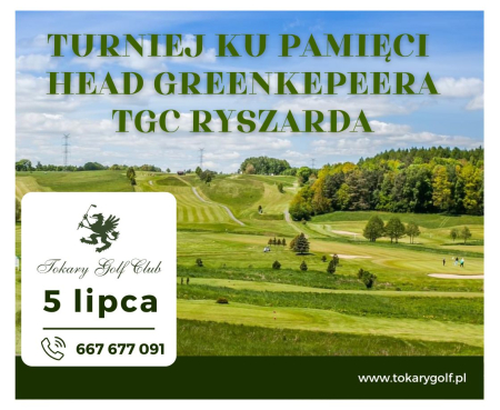 Turniej Ku Pamięci Greenkeepra TGC Ryszarda