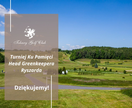Turniej Ku Pamięci Head Greenkeepera Ryszarda