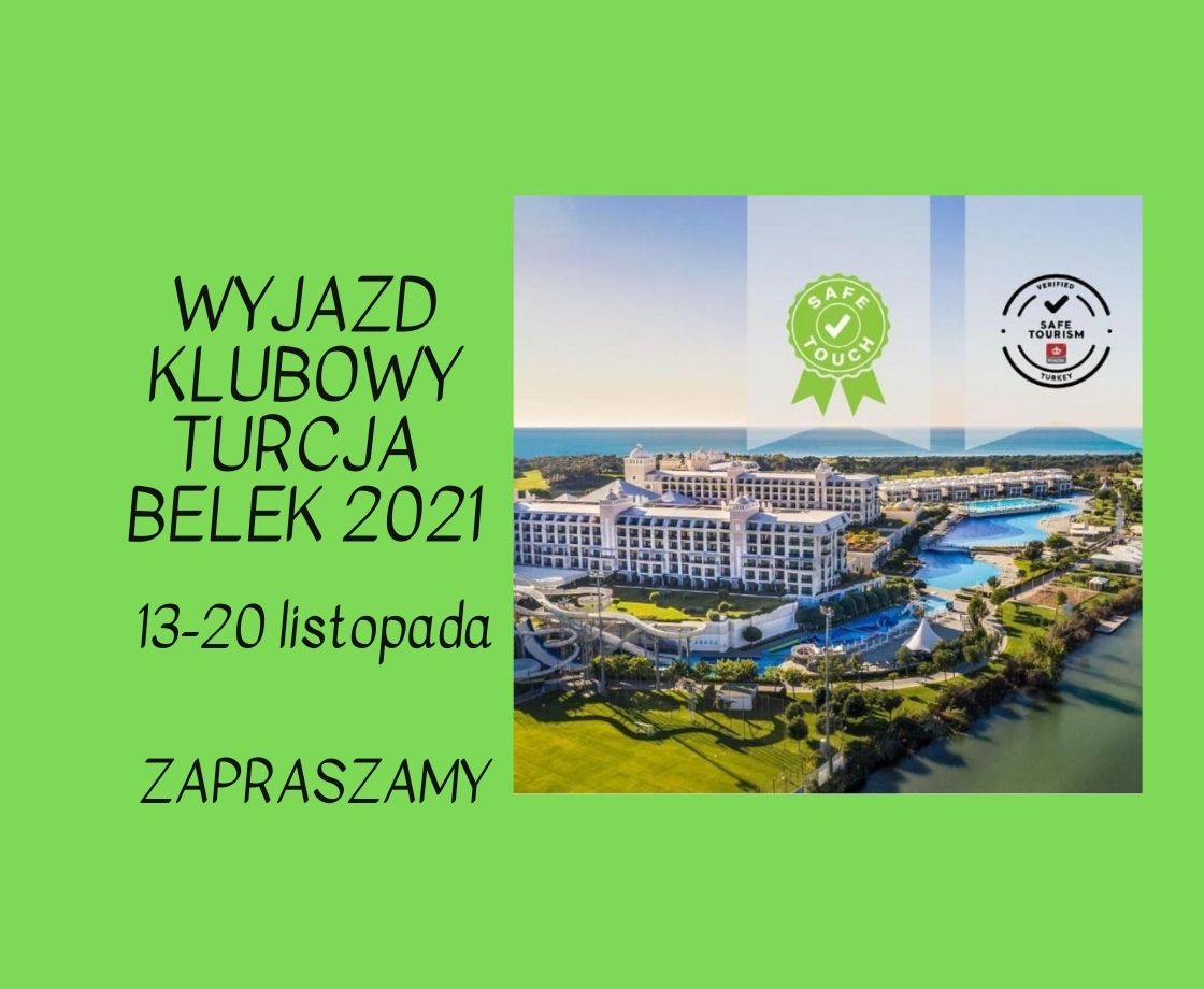 Klubowy Wyjazd do Turcji 2021
