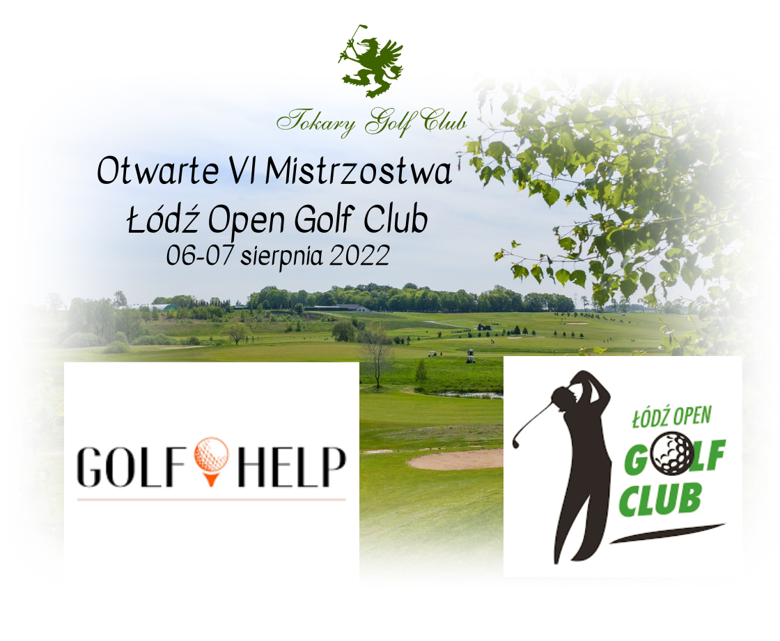 Otwarte VI Mistrzostwa Łódź Open Golf Club - informacje uzupełniające 