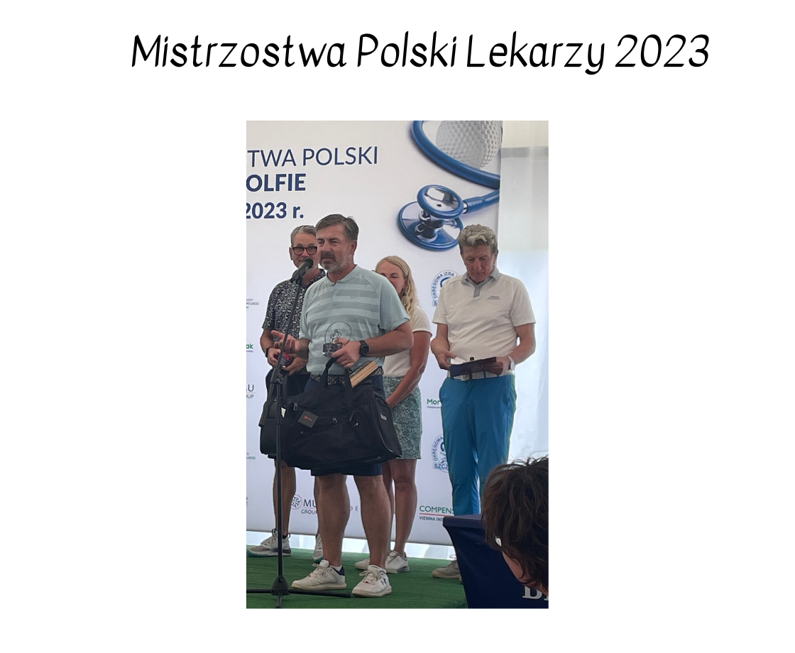 Mistrzostwa Polski Lekarzy w Golfa 2023